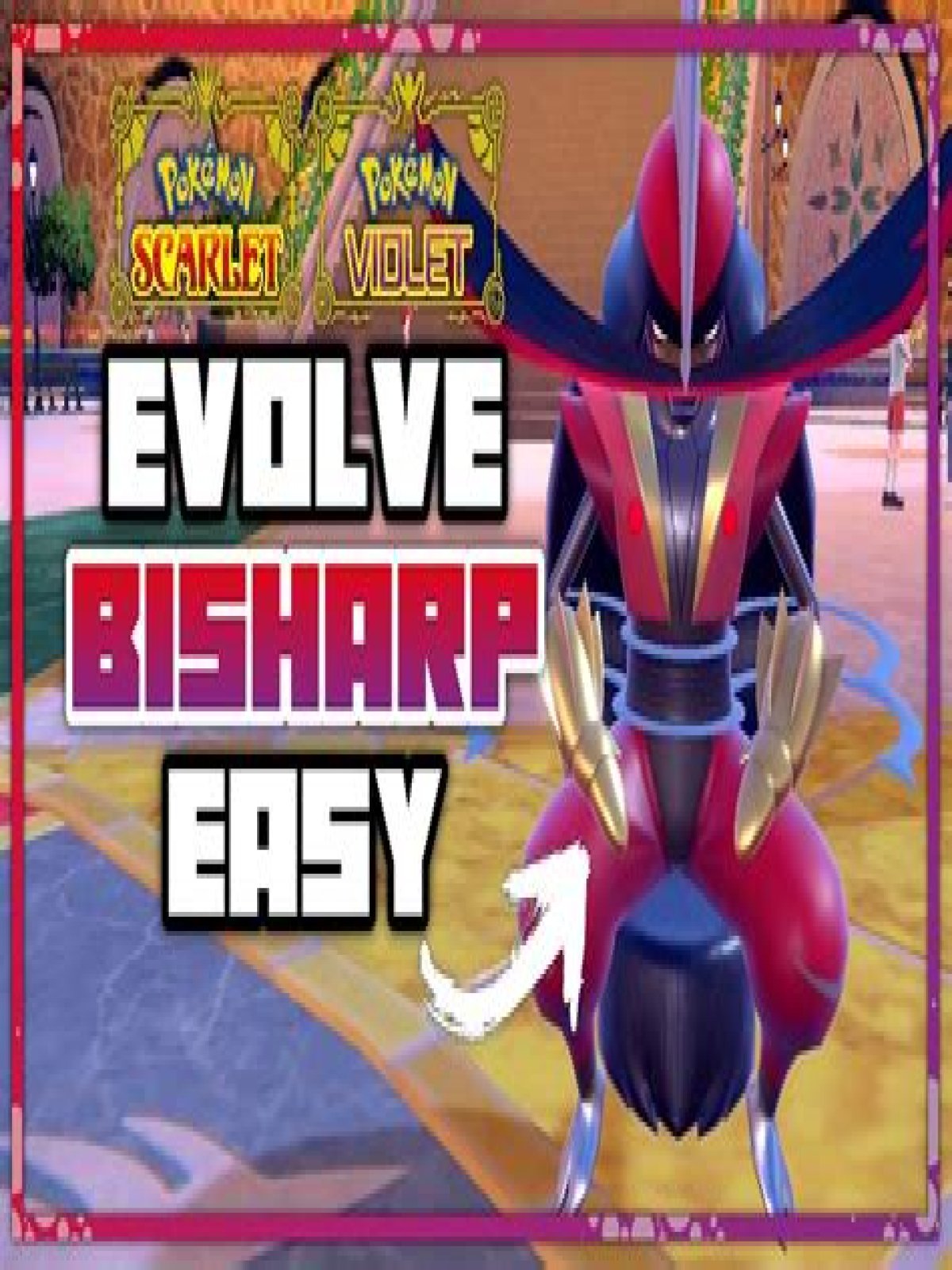 How to Evolve Bisharp in 'Pokémon Scarlet' and 'Violet'