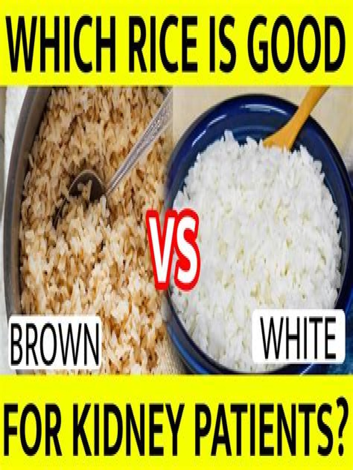Is white rice good for kidneys?