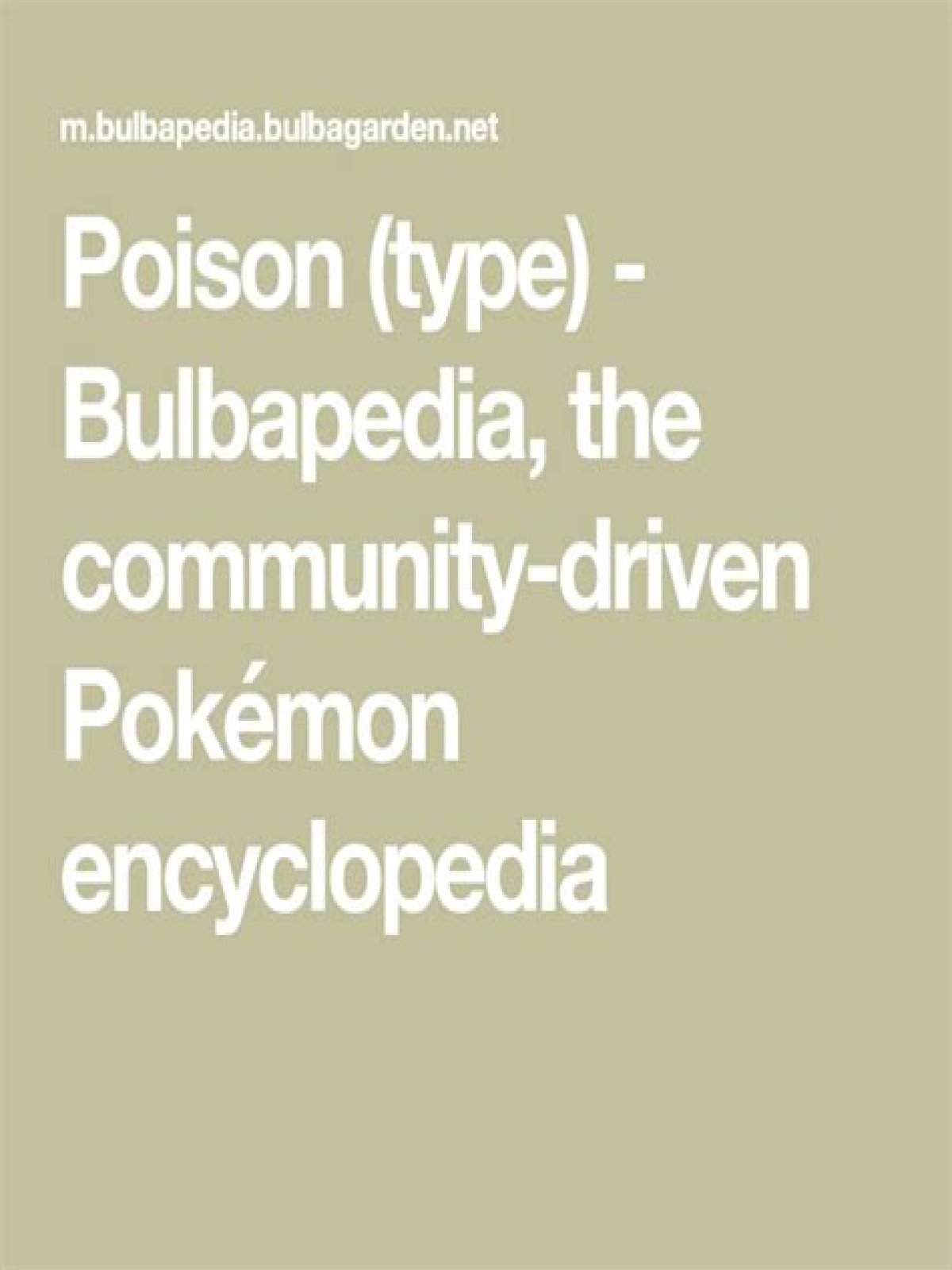 Poison (type) - Bulbapedia, the community-driven Pokémon encyclopedia