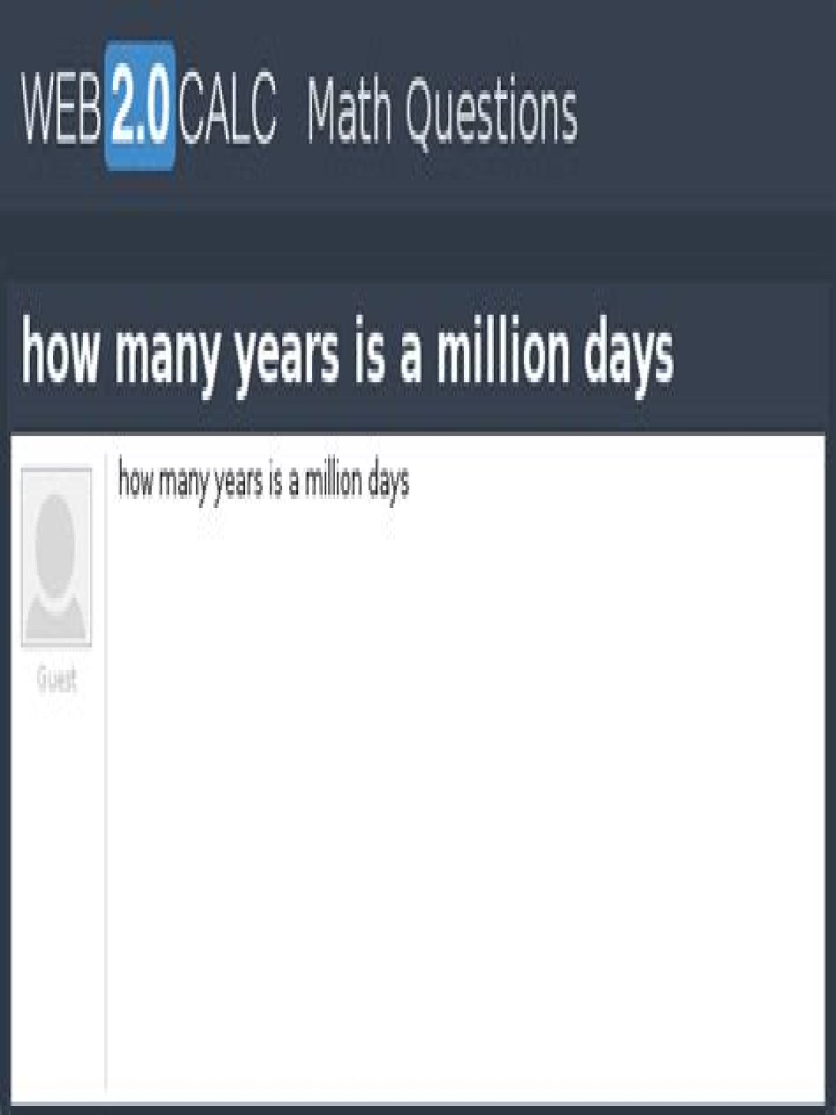 Question: How Many Years Is 1 Million Days