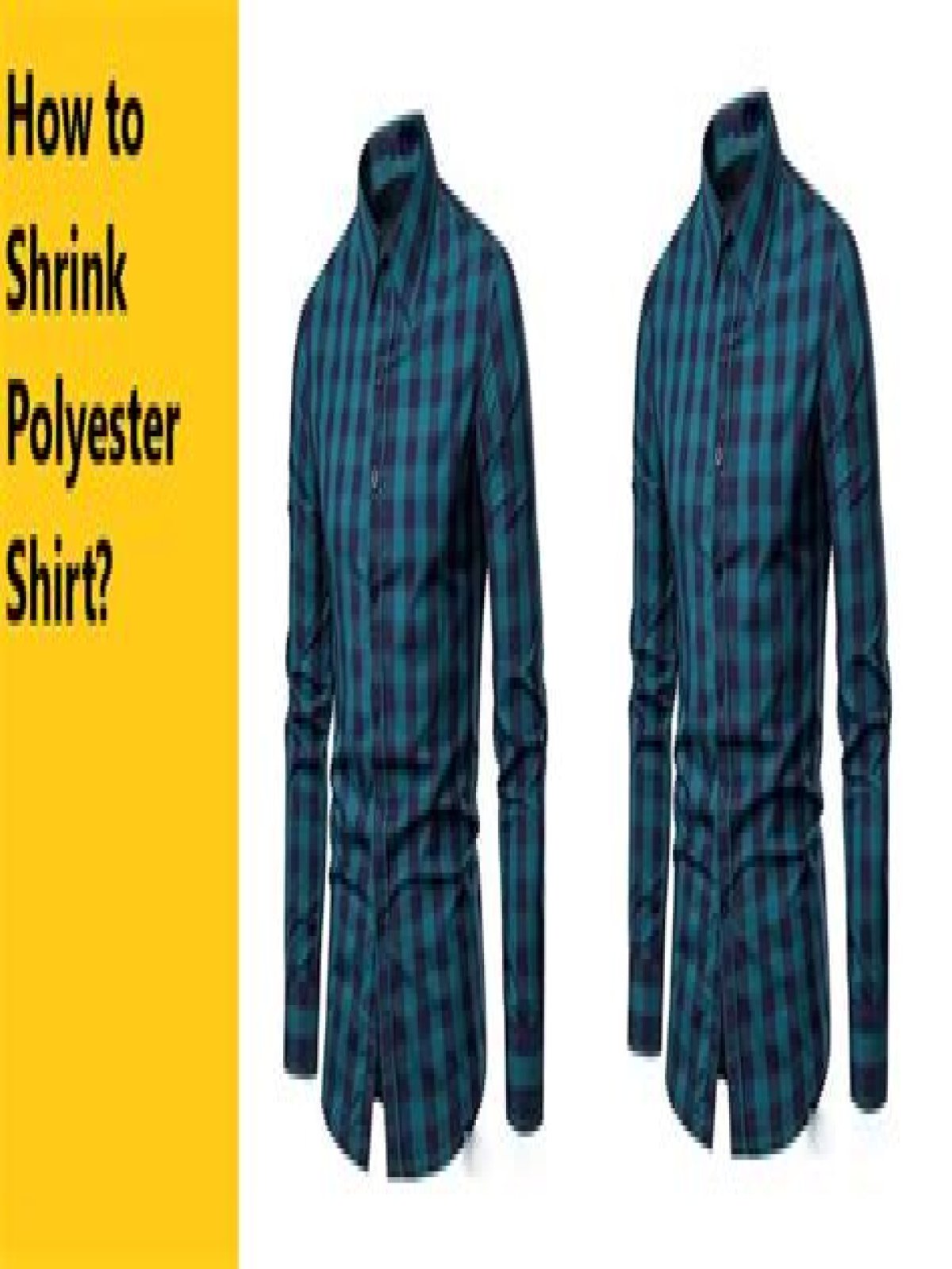 Question: How To Shrink A Polyester Jersey