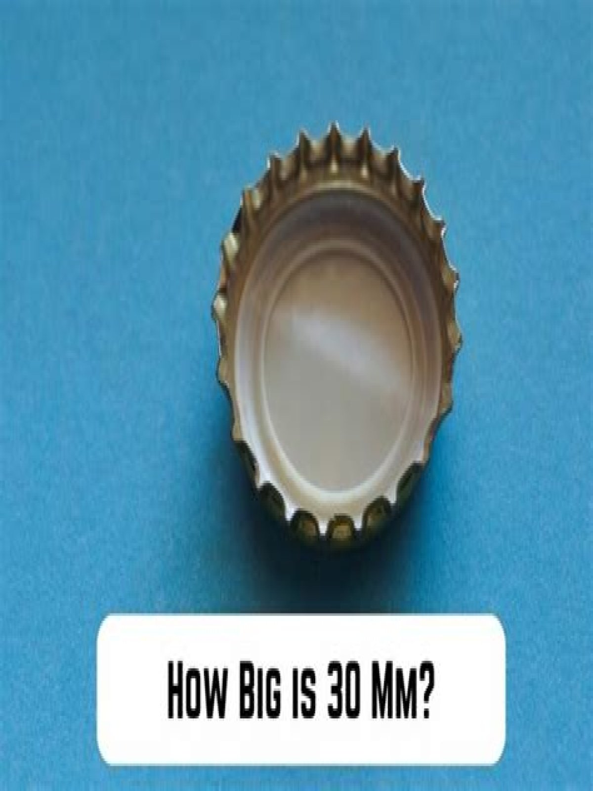 Quick Answer: What Does 30Mm Look Like