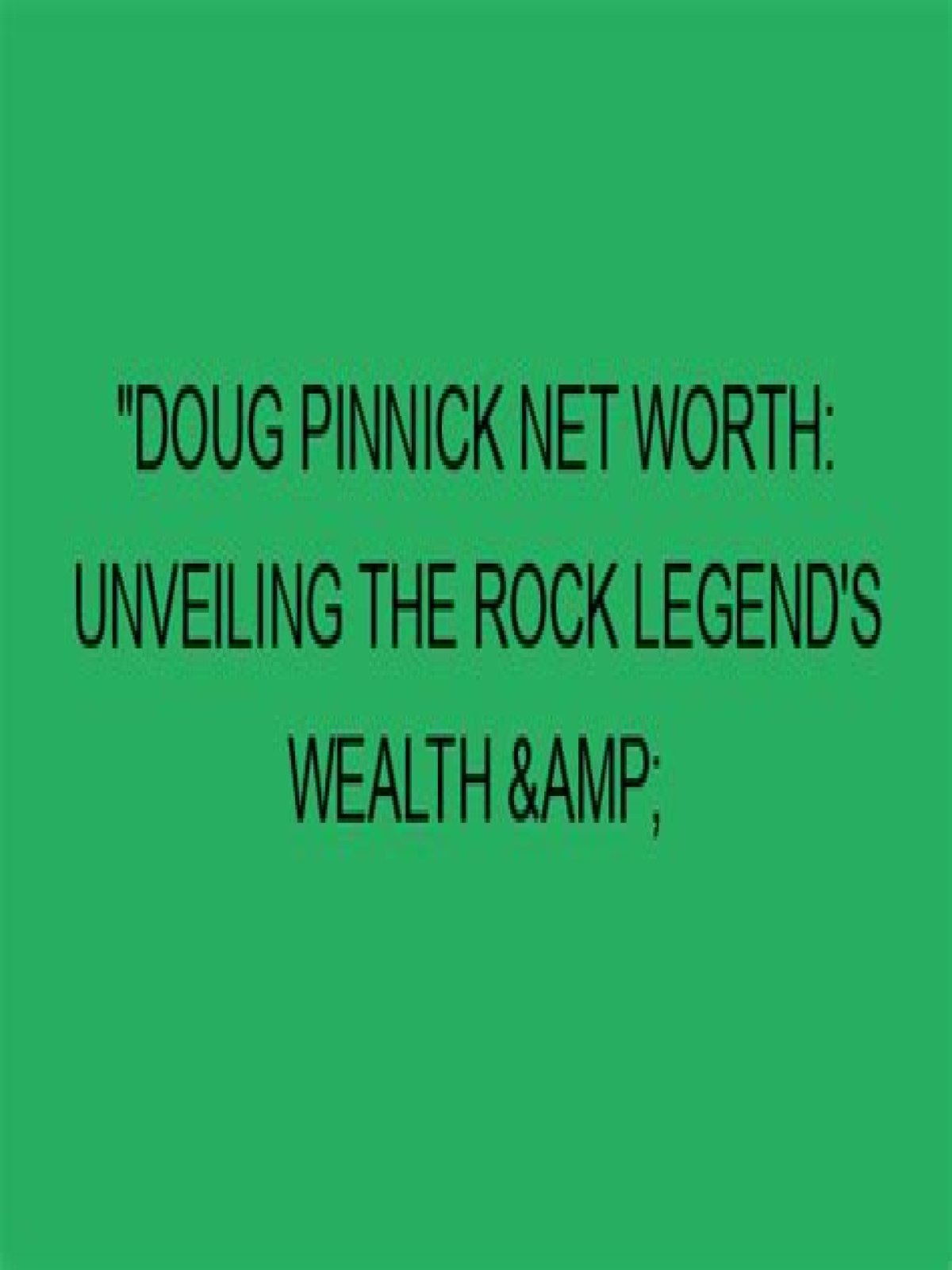 Secrets Of A Rock Legend's Wealth
