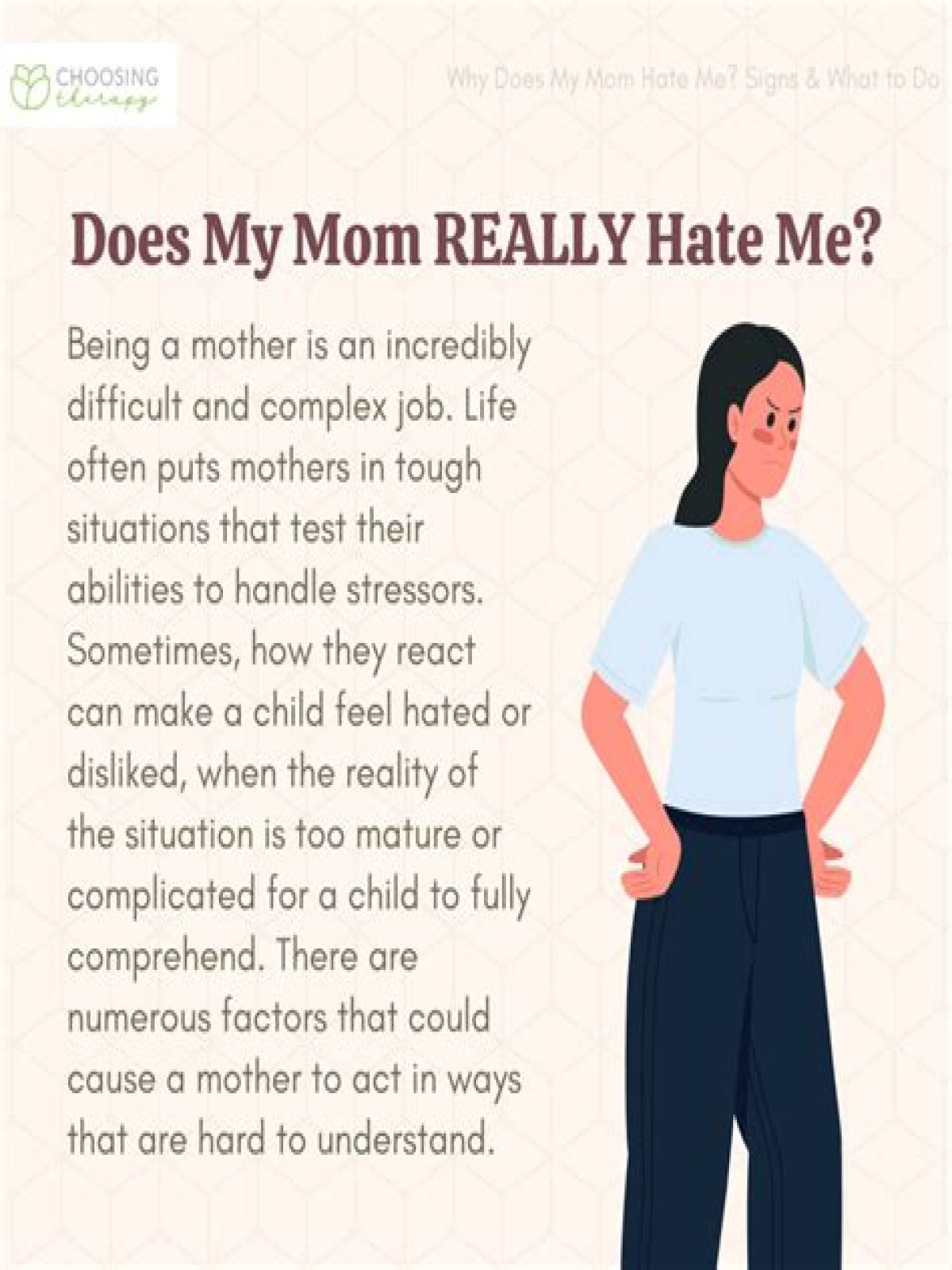 What do you do if your mum hates you?