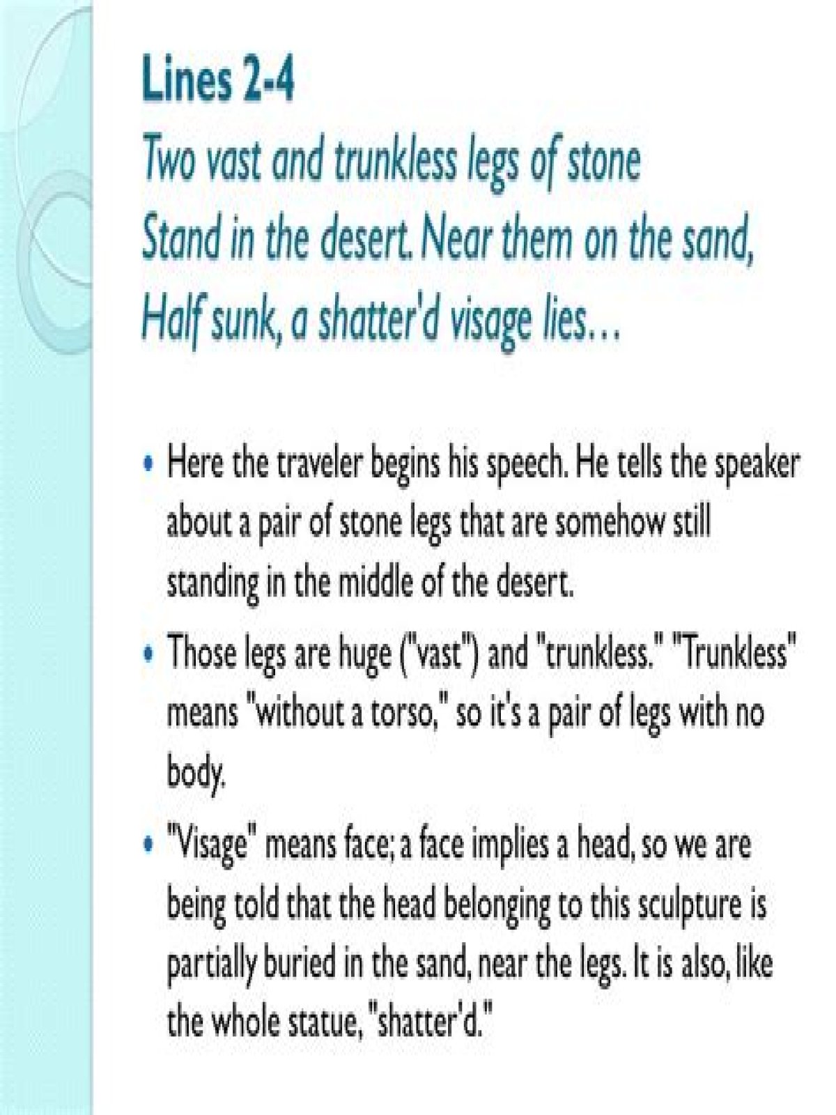 What does two vast and trunkless legs mean