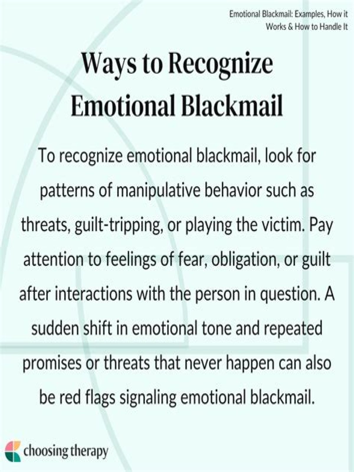 What is an example of emotional blackmail