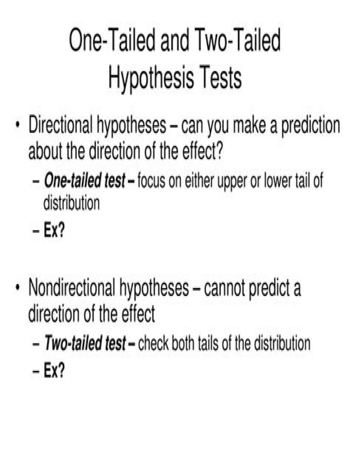 When is a hypothesis test two tailed?