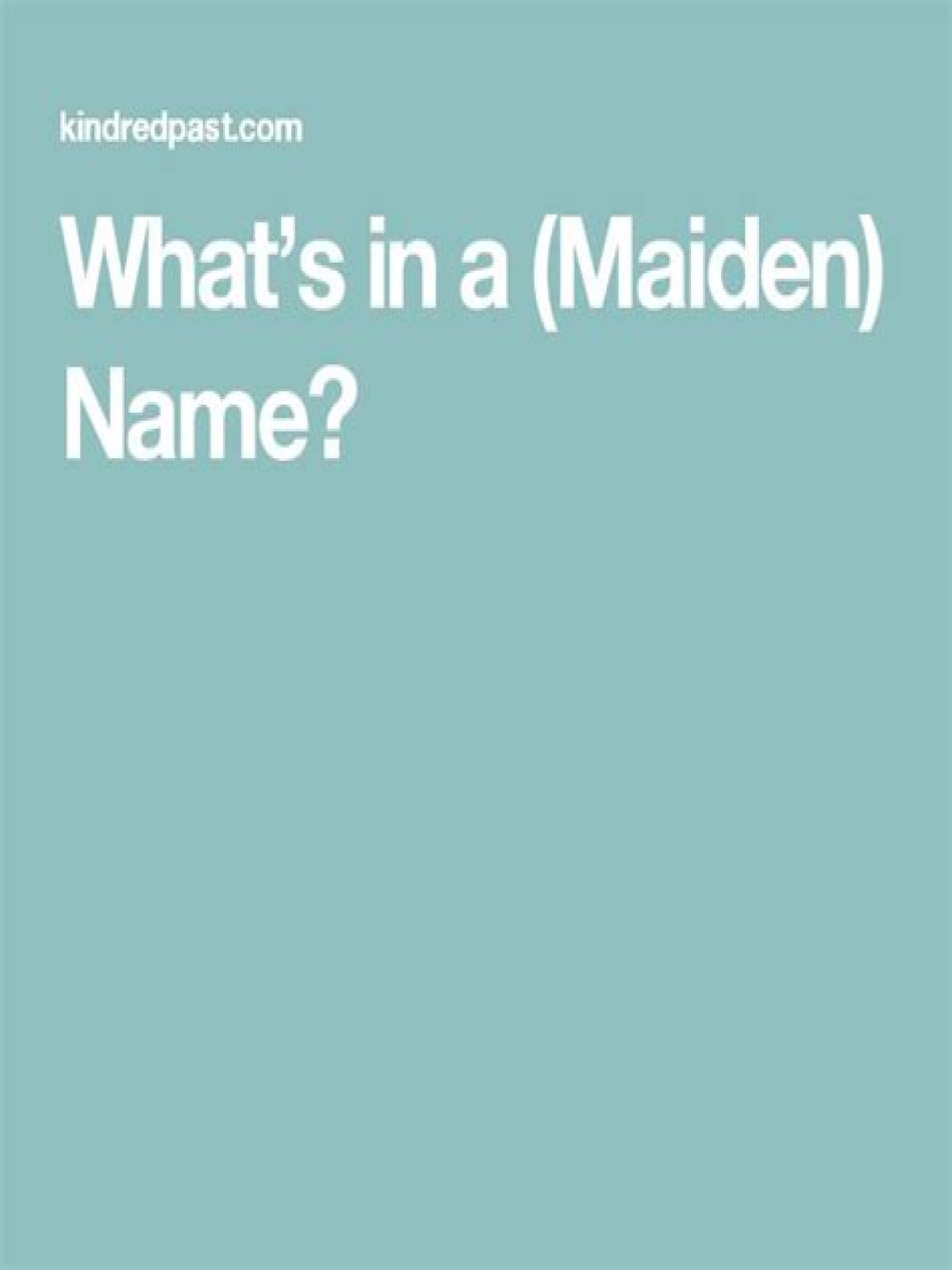 Word before a maiden name